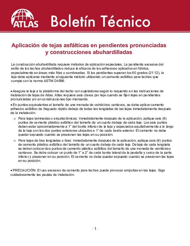 Aplicacion de tejas asfalticas en pendientes pronunciadas y construcciones abuhardilladas - (Application of Shingles on Steep Slopes Mansard Construction)