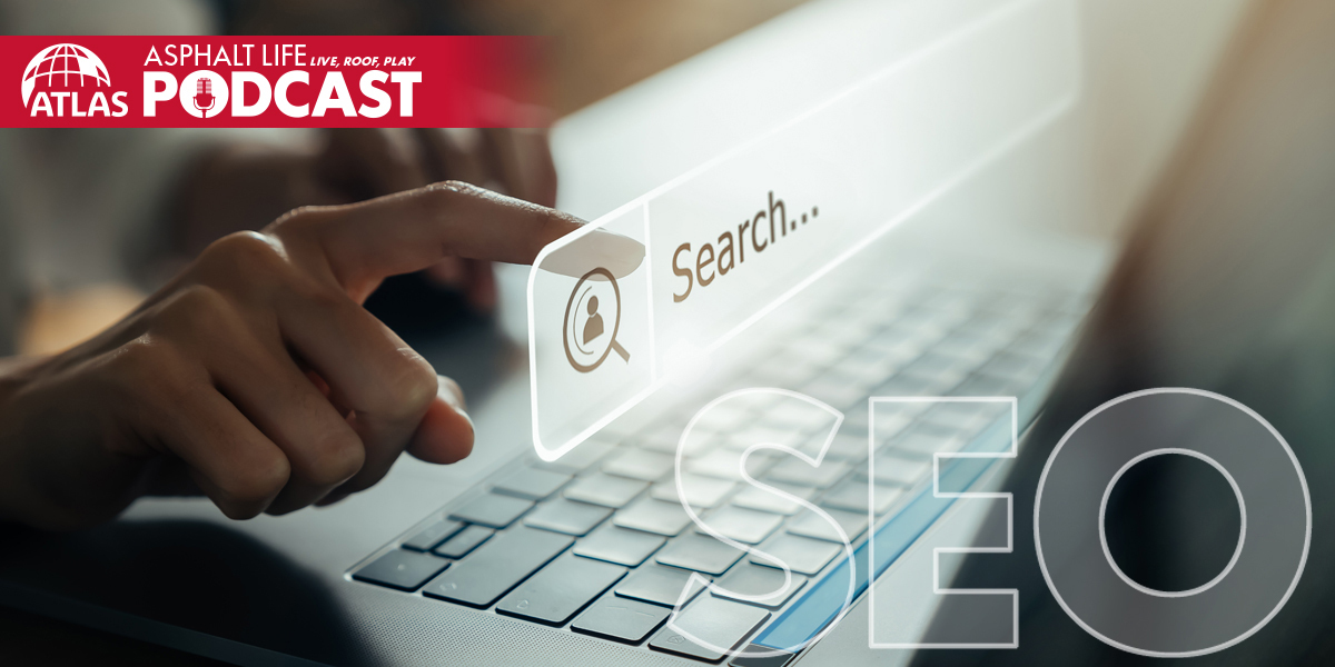 The Asphalt Life Podcast Replay: SEO (Part 2)
